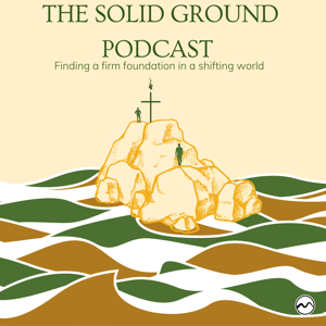 The Solid Ground Podcast