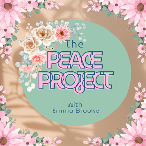 The Peace Project with Emma Brooke Elliott
