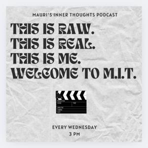 M.I.T. ~ Mauri's Inner Thoughts 🧞‍♀️