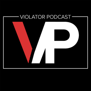 Violator Podcast