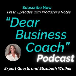 Dear Business Coach Podcast