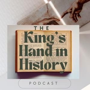 The King's Hand in History