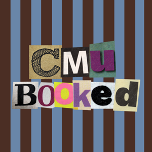 CMU BOOKED