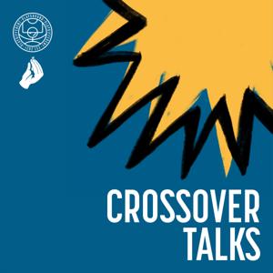 Crossover Talks