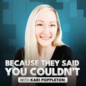 Because They Said You Couldn't