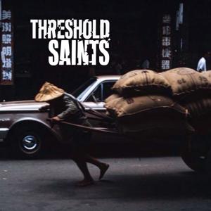 Threshold Saints