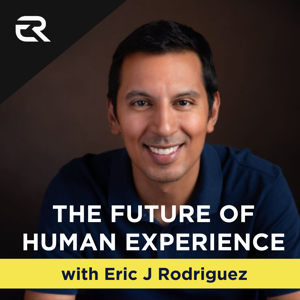 The Future of Human Experience