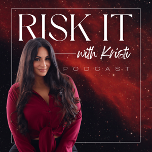 Risk It with Kristi