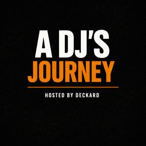 A DJ's Journey: DJ Podcast & DJ History Insights