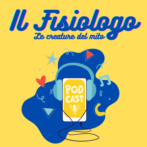 Il Fisiologo - Le creature del mito