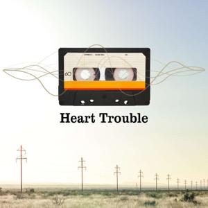 Heart Trouble