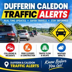 DUFFERIN CALEDON TRAFFIC ALERTS