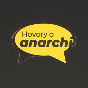 Hovory o anarchii by Students for liberty Czech republic