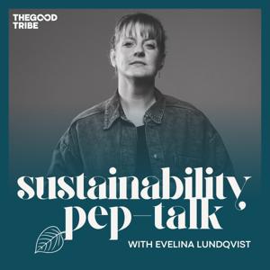 Sustainability Pep-talk Podcast