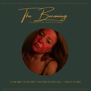 The Becoming
