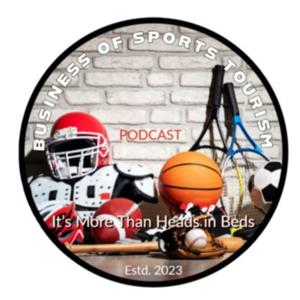 Business of Sports Tourism Podcast