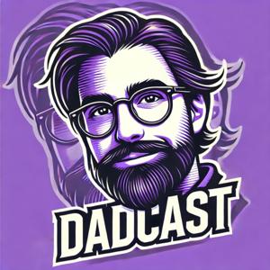 The Dadcast