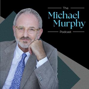 The Michael Murphy Podcast