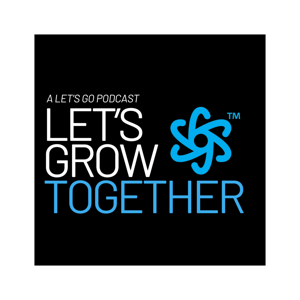 LET'S GO: LET'S GROW Together!