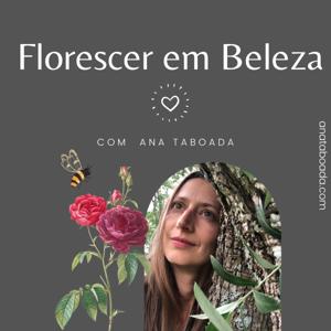 Florescer em beleza