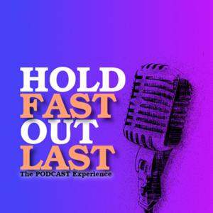 Hold Fast Out Last