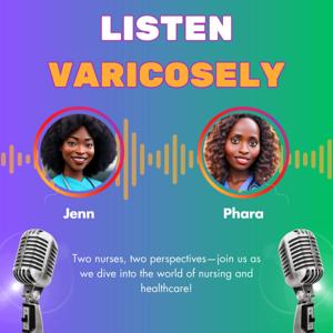 Listen Varicosely