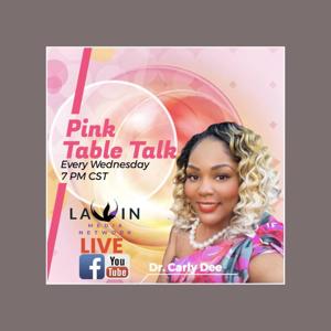 Pink Table Talk with Dr. Carly