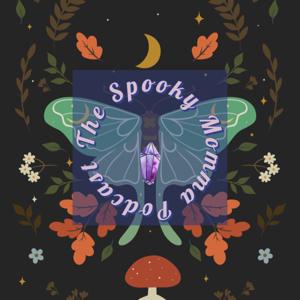The Spooky Momma Podcast