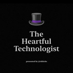 The Heartful Technologist
