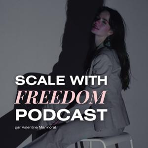 Scale With Freedom par Valentine Marmorat