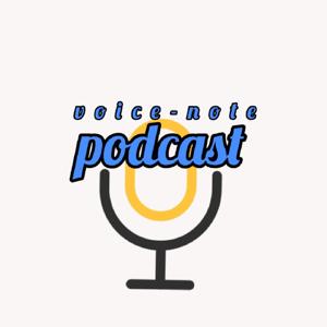 Voice-Note-Podcast-With-Mthandeni-Mlambo