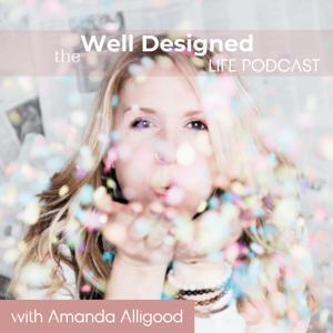 The Well Designed Life
