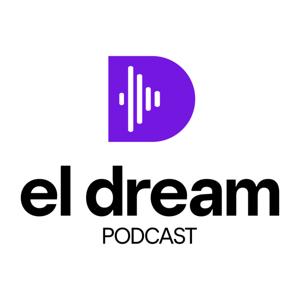 El Dream Podcast