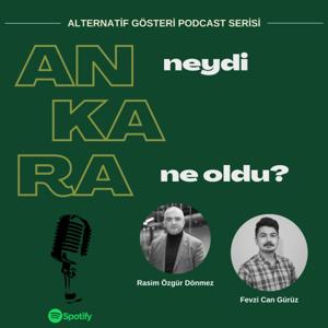 Ankara Neydi Ne Oldu?