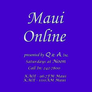 Q&A Presents: Maui Online!