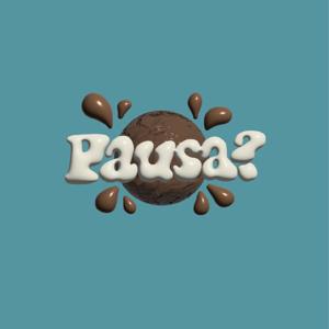 Pausa?