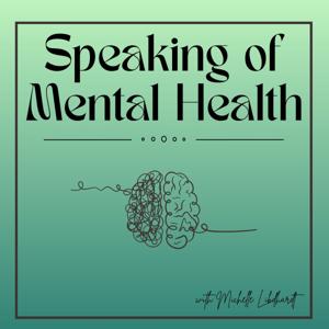 Speaking of Mental Health