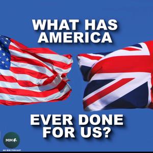 What Has America Ever Done For Us?