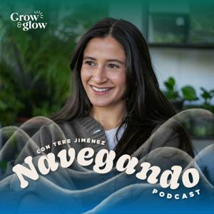 Navegando Podcast con Teresita Jiménez by Teresita Jimenez