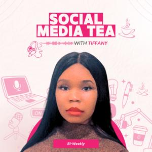 Social Media Tea