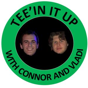 Tee'In It Up with C and V