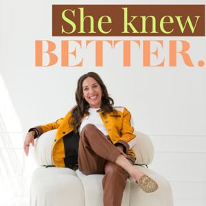 She Knew Better.......