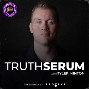 Truth Serum with Tyler Minton