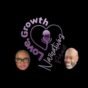 Love, Growth, and Narratives