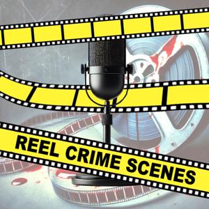 Reel Crime Scenes
