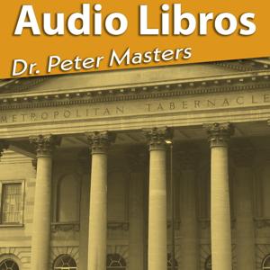 Audiolibros - Dr Peter Masters