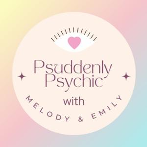 Psuddenly Psychic