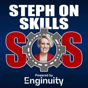 Steph on Skills powered by Enginuity
