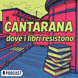 Cantarana. Dove i libri resistono