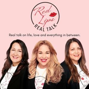 Red Lips Real Talk
